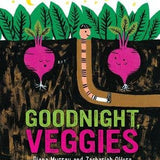 Goodnight, Veggies Board Book : Diana Murray