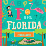 F Is for Florida - Kids' Educational Book