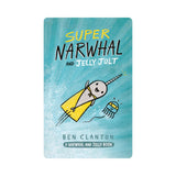 The Narwhal and Jelly Collection