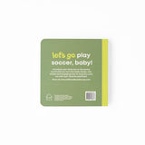 Soccer Baby- Board Book