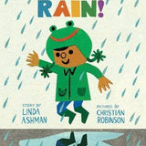 Rain! Board Book : Linda Ashman