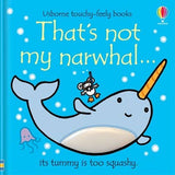 That's not my narwhal. : Usborne