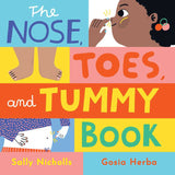 Nose, Toes, and Tummy Book by Sally Nicholls