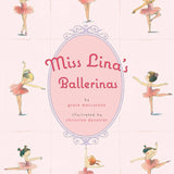 Miss Lina's Ballerinas: