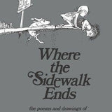 Where The Sidewalk Ends Special Edition + 12 Poems